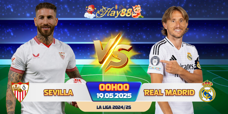 Dự đoán bóng đá Sevilla vs Real Madrid