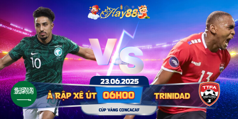 Dự đoán bóng đá Ả Rập Saudi vs Trinidad và Tobago