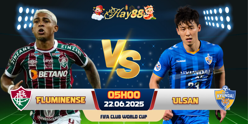 Dự đoán bóng đá Fluminense vs Ulsan