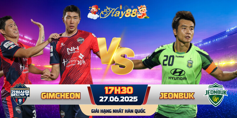Dự đoán bóng đá Gimcheon Sangmu vs Jeonbuk Motors