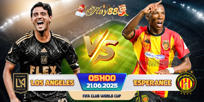 Dự đoán bóng đá Los Angeles FC vs Esperance Tunis