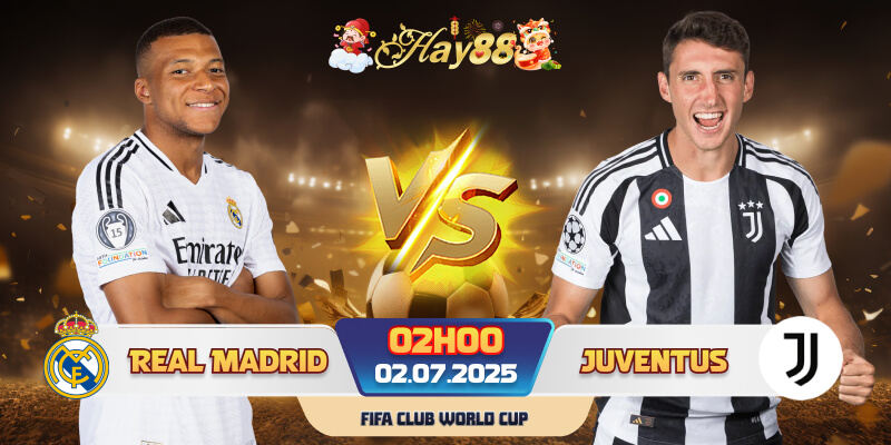 Dự đoán bóng đá Real Madrid vs Juventus