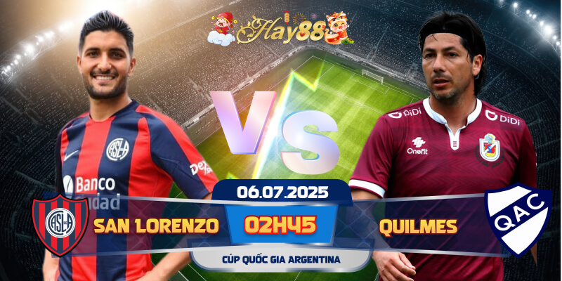 Dự đoán bóng đá San Lorenzo vs Quilmes